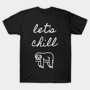 sloth chill tee T-Shirt